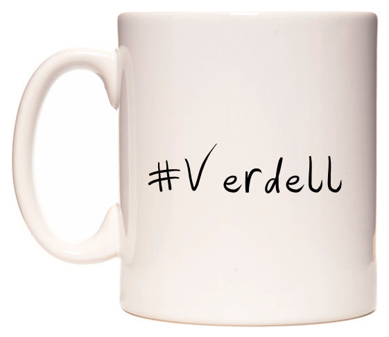 This mug features #Verdell