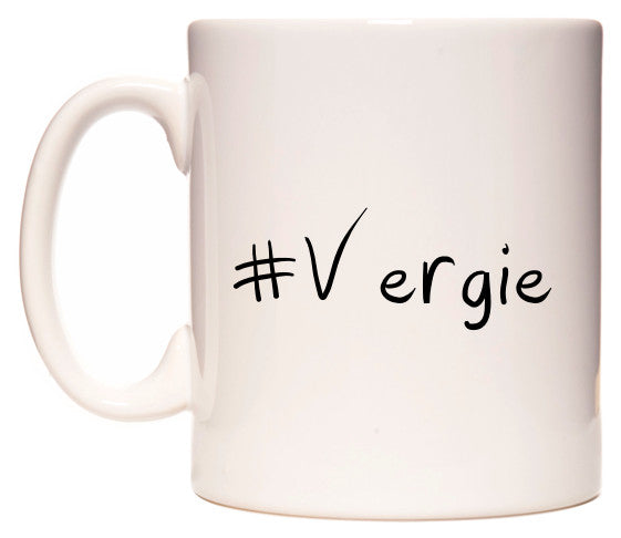 This mug features #Vergie