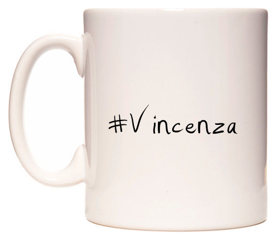 This mug features #Vincenza