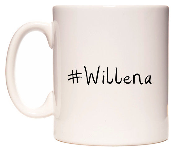 This mug features #Willena