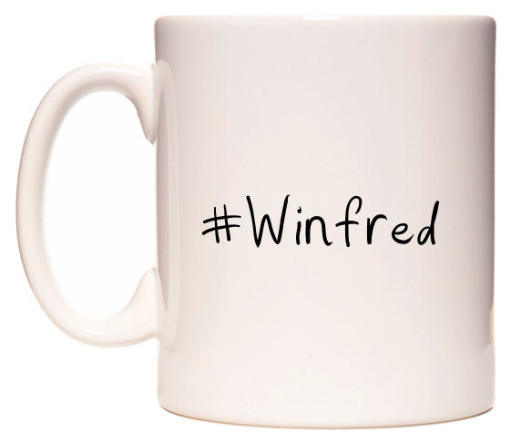 This mug features #Winfred