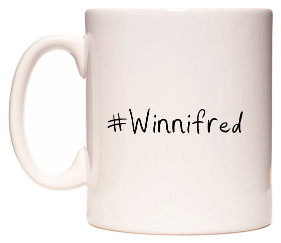 This mug features #Winnifred
