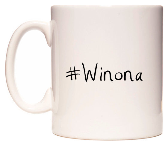 This mug features #Winona