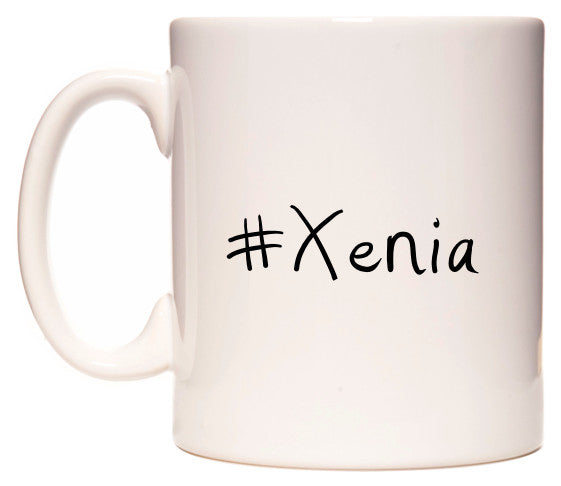 This mug features #Xenia