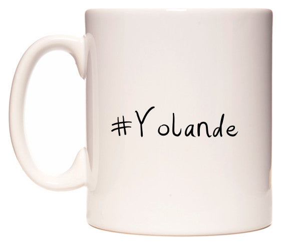 This mug features #Yolande