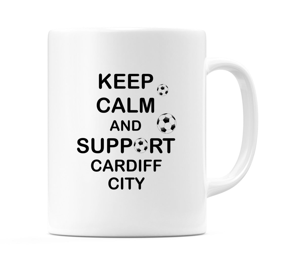 Keep Calm And Support Cardiff City Mug