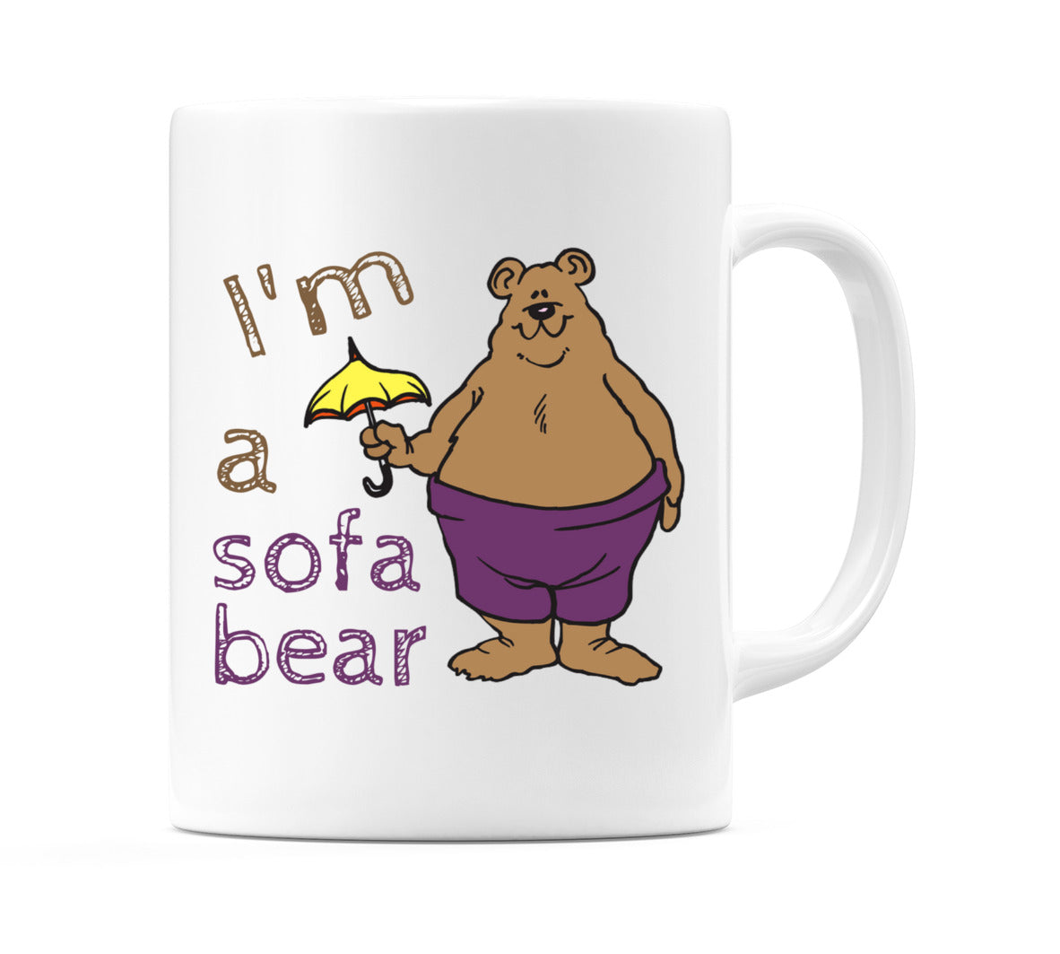 I'm A Sofa Bear Mug