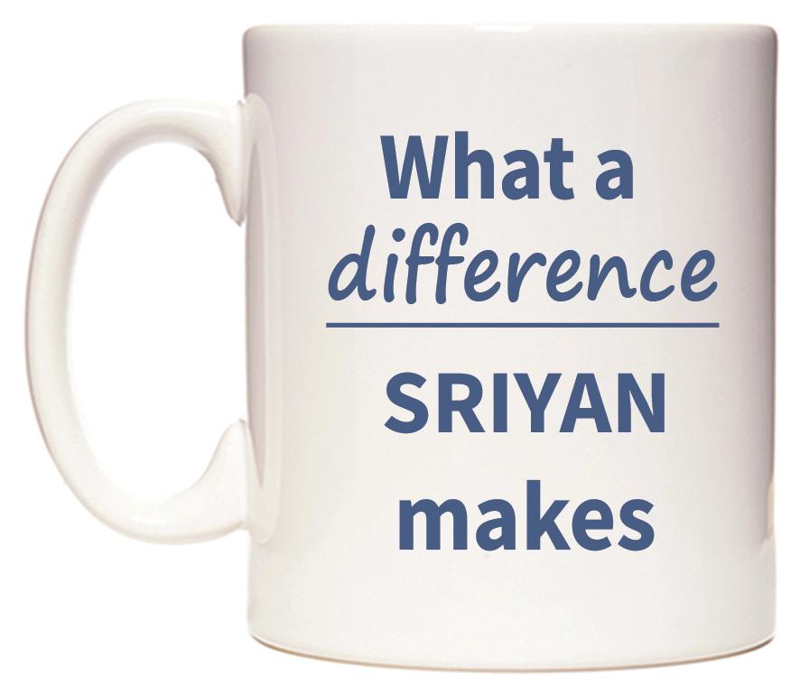 What a difference SRIYAN makes Mug