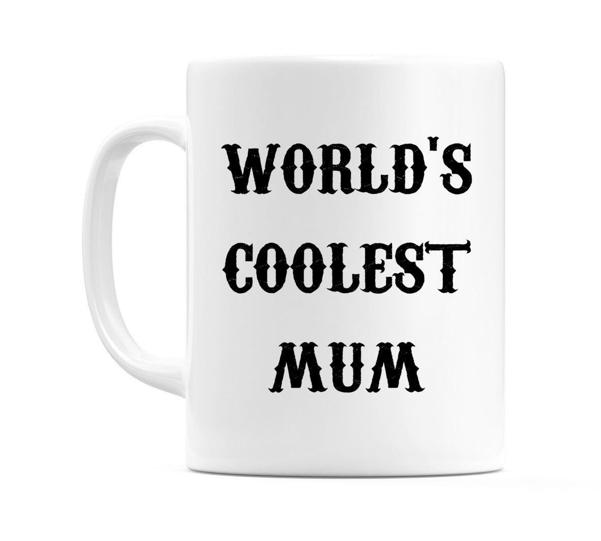 World's Coolest Mum Mug