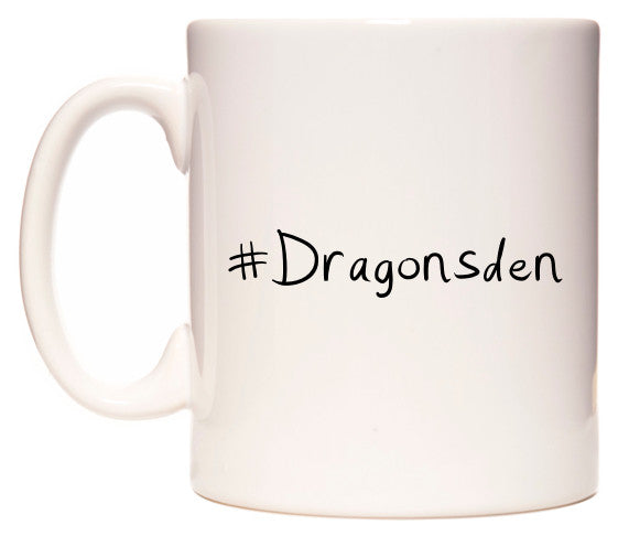 This mug features #Dragonsden