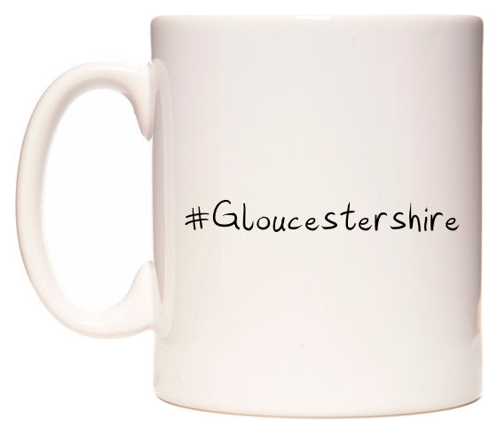 This mug features #Gloucestershire