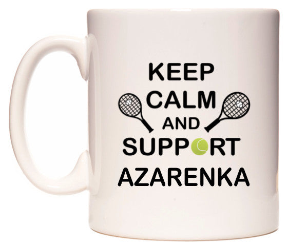 This mug features Keep Calm And Support Azarenka