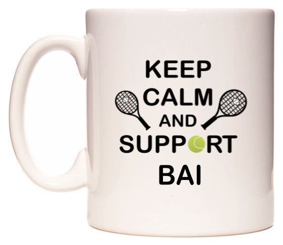 This mug features Keep Calm And Support Bai