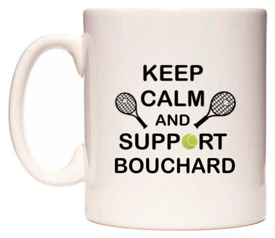 This mug features Keep Calm And Support Bouchard