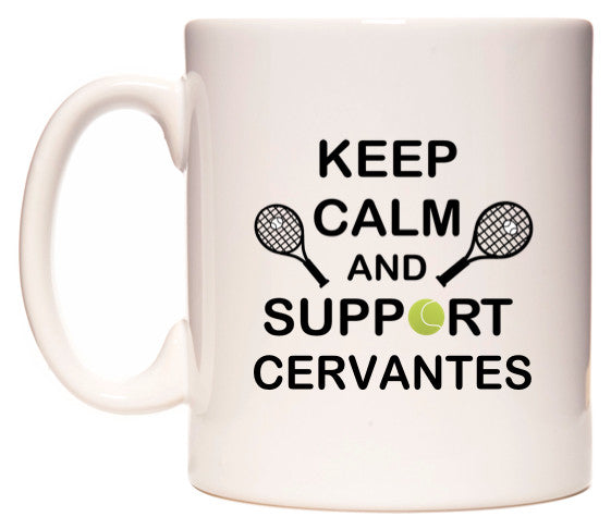 This mug features Keep Calm And Support Cervantes