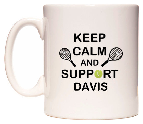 This mug features Keep Calm And Support Davis