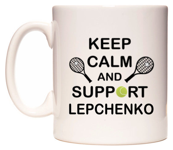 This mug features Keep Calm And Support Lepchenko