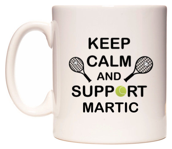 This mug features Keep Calm And Support Martic