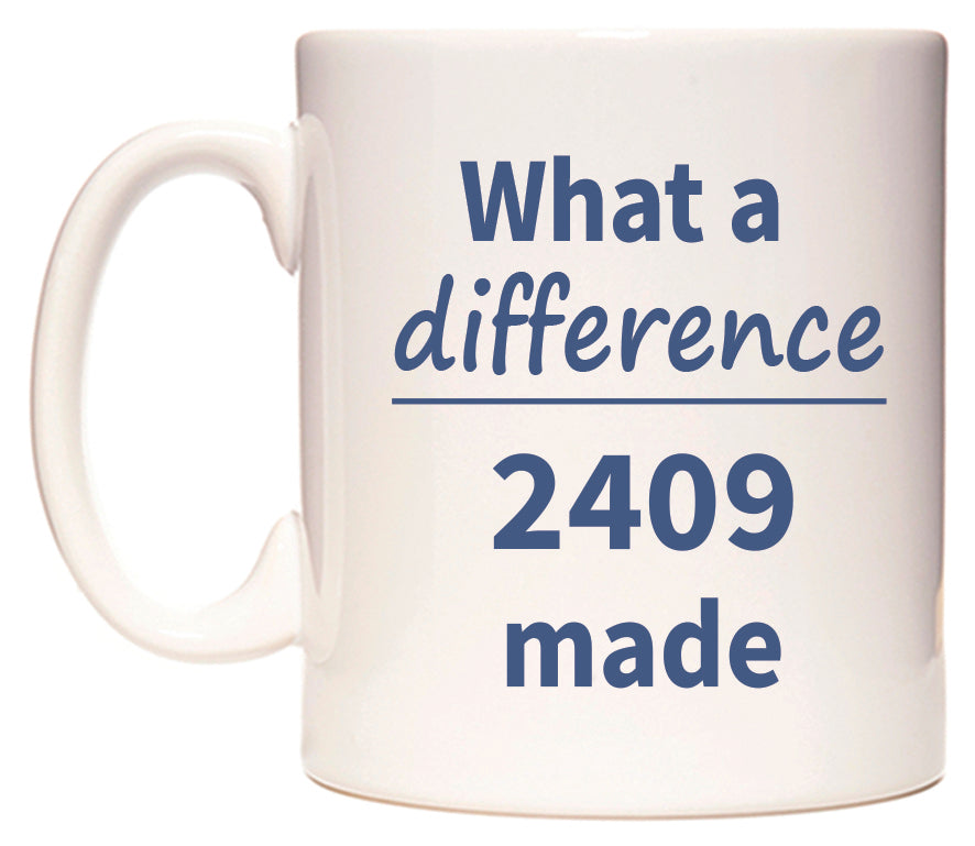 What a difference 2409 made Mug