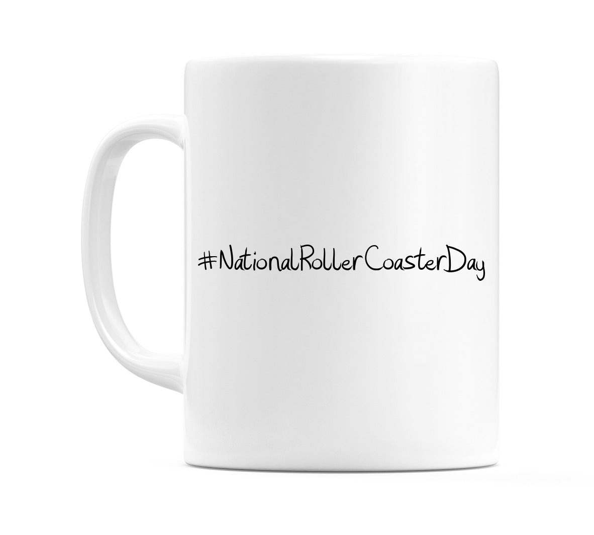 #NationalRollerCoasterDay Mug