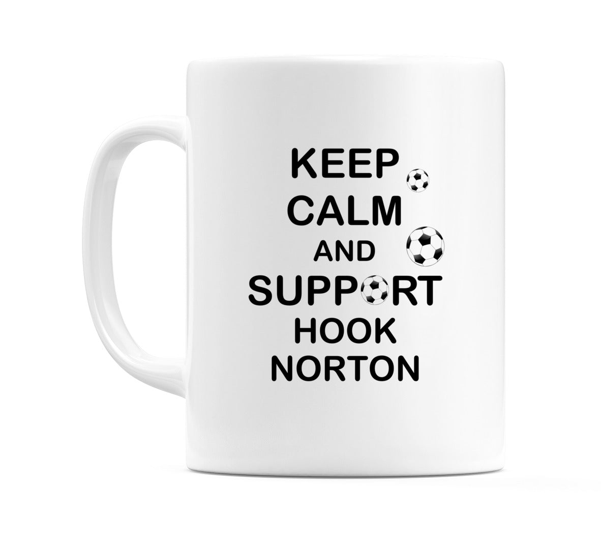Keep Calm And Support Hook Norton Mug