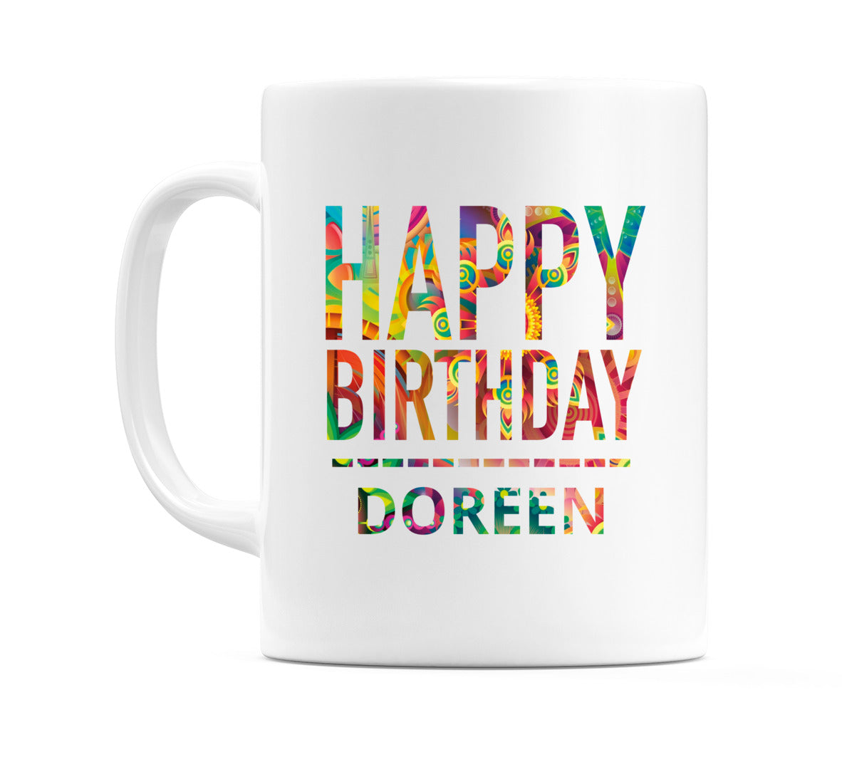Happy Birthday Doreen (Tie Dye Effect) Mug Cup by WeDoMugs