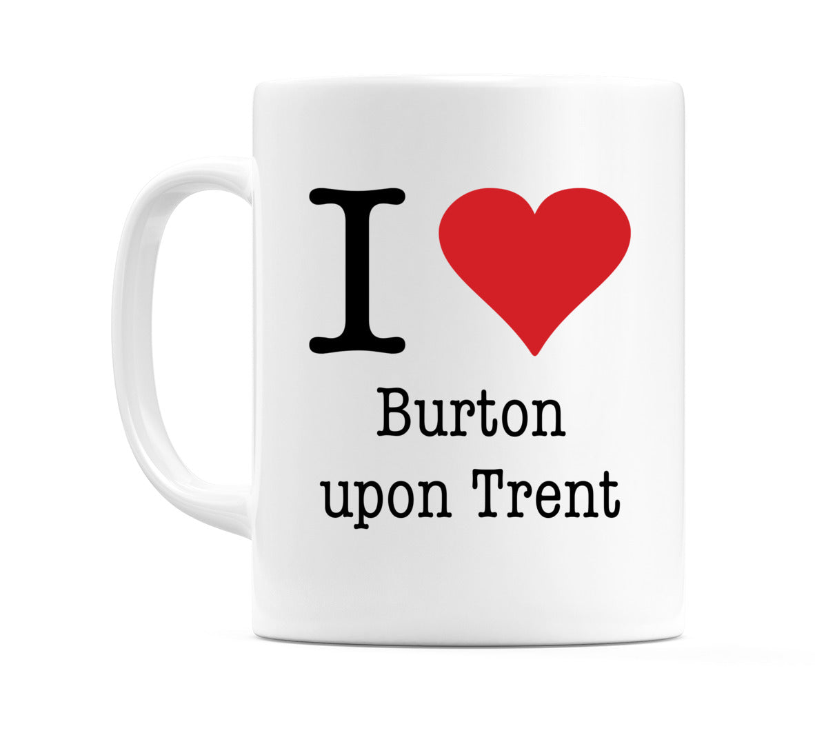 I Love Burton upon Trent Mug