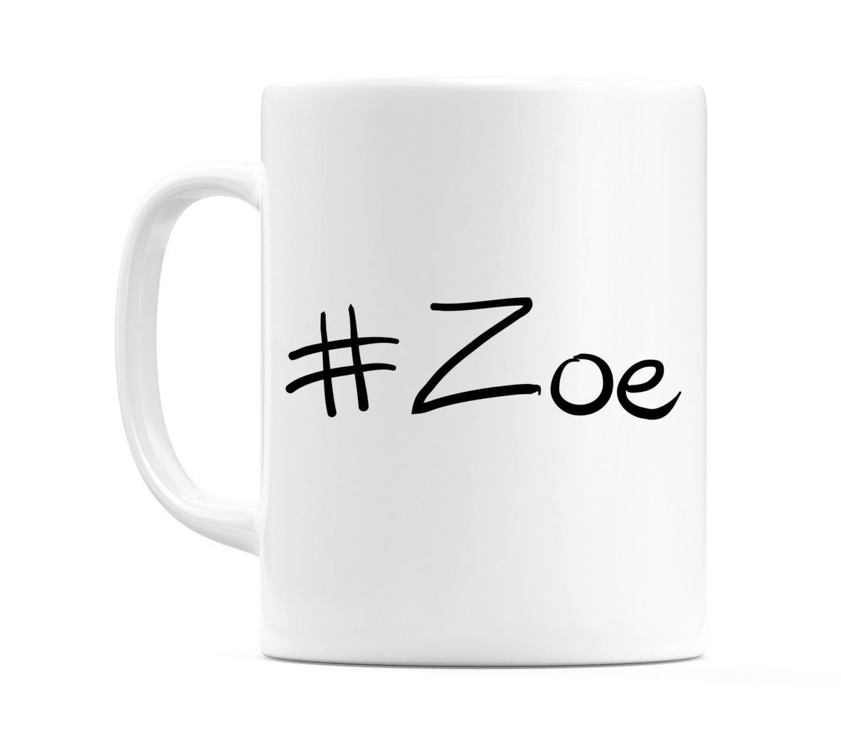 #Zoe Mug