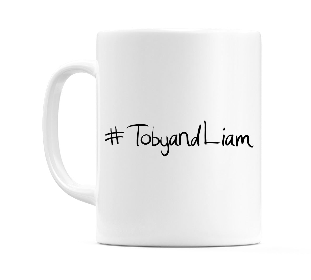 #TobyandLiam Mug