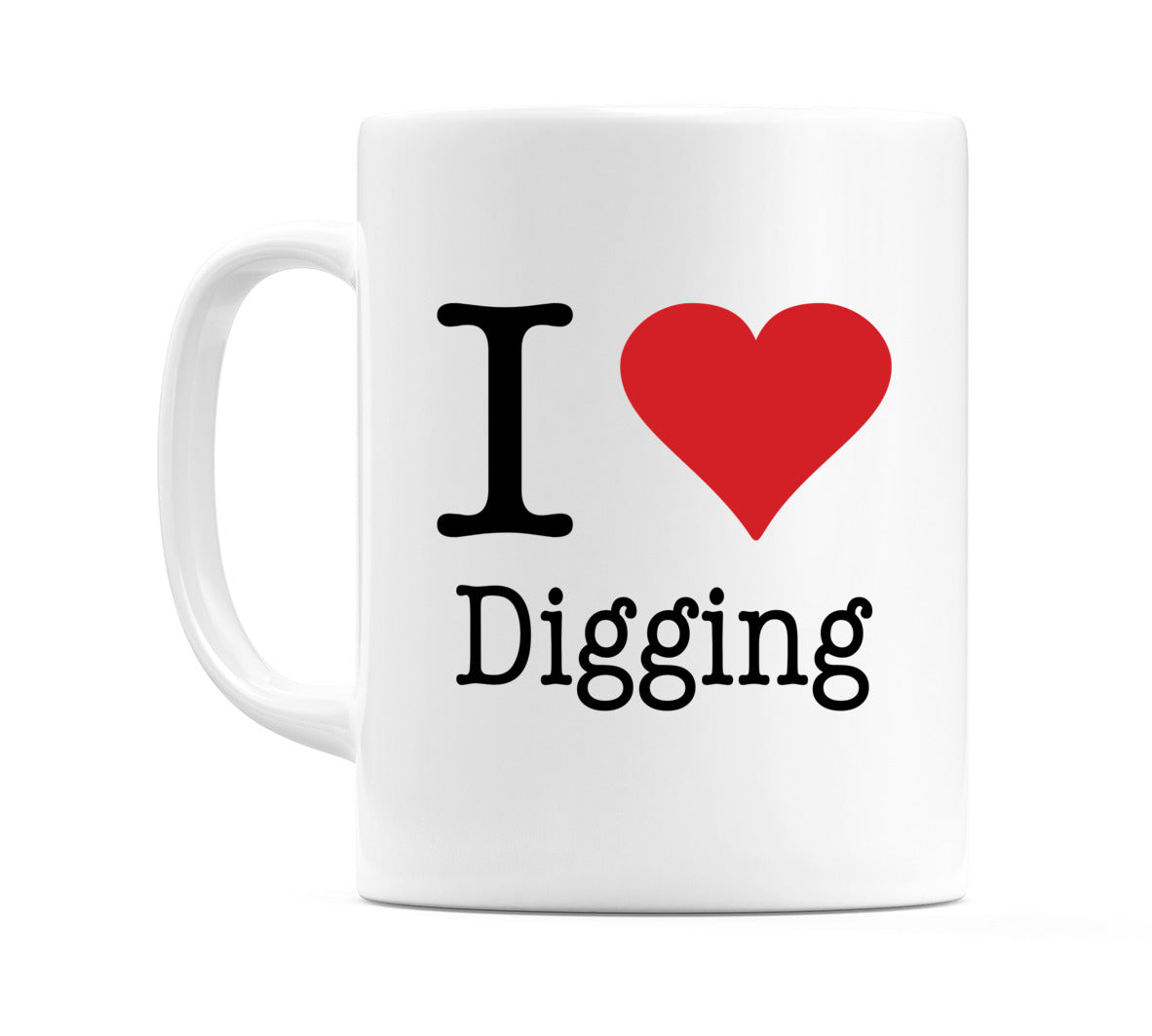 I Love Digging Mug