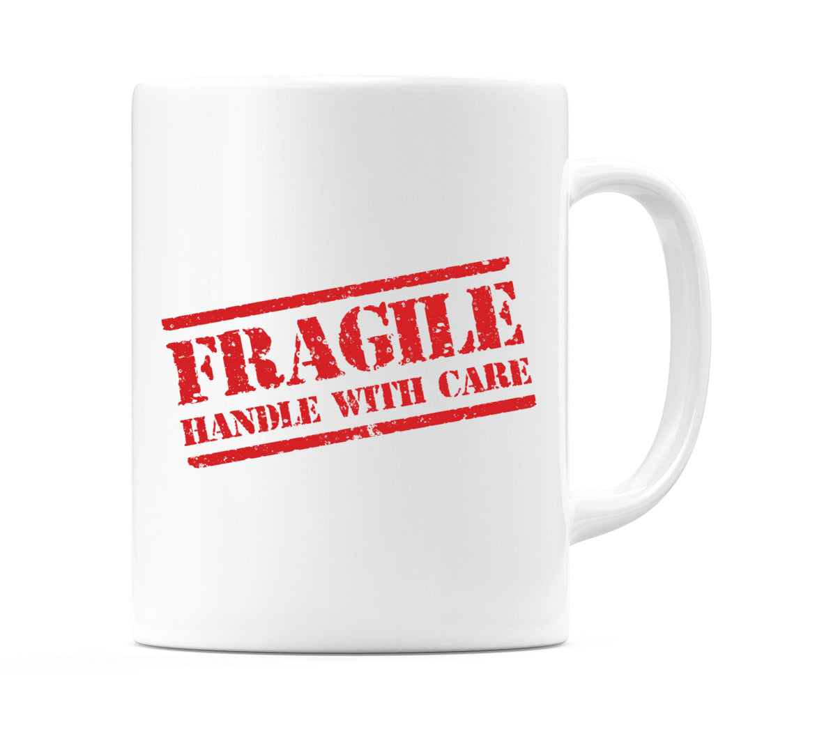 Fragile Handle With Care Mug