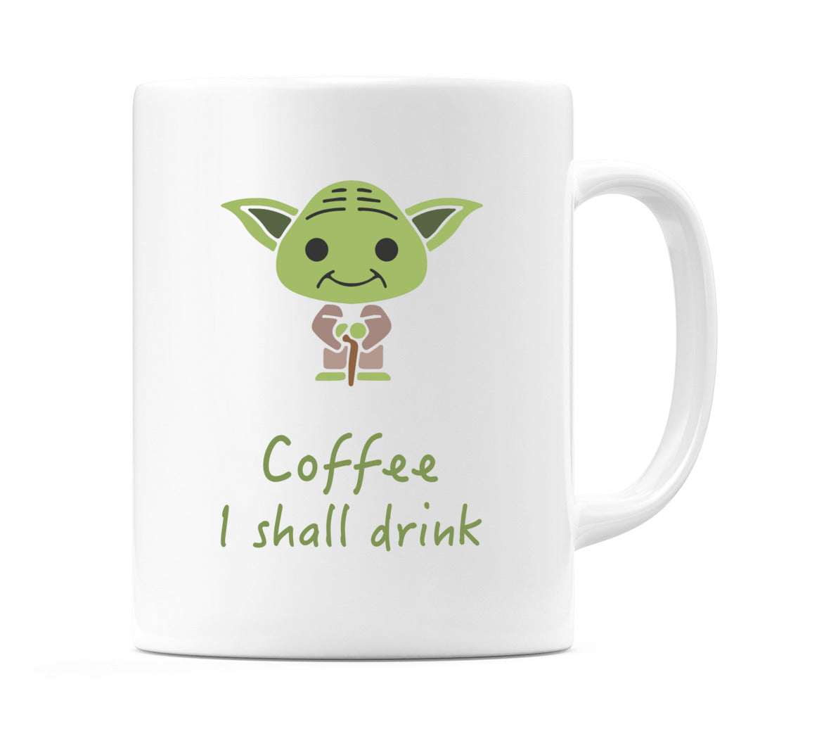 Coffee I shall drink Mug