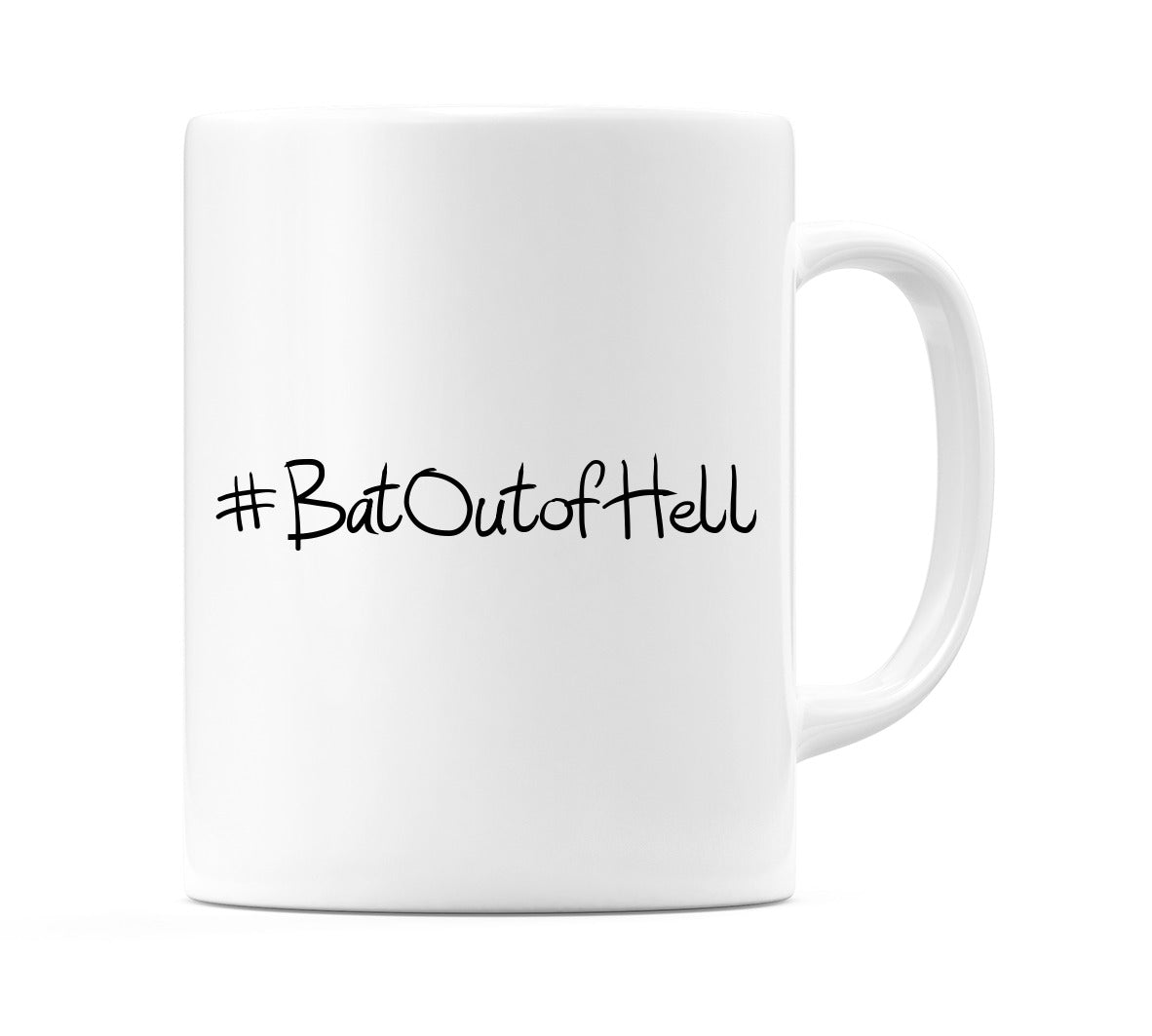 #BatOutofHell Mug