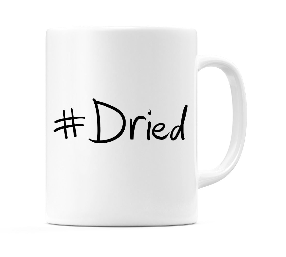 #Dried Mug