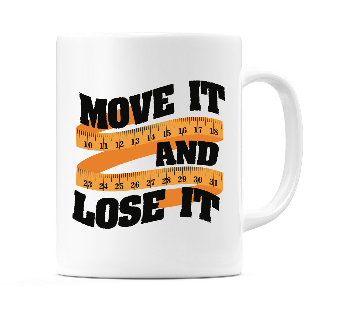 Move It And Lose It Mug