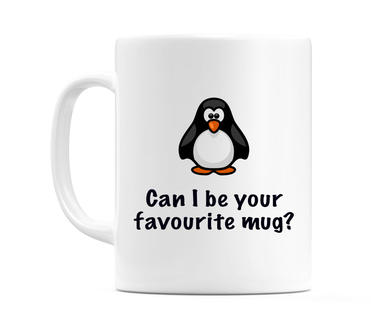 Can I be your favourite mug? Mug