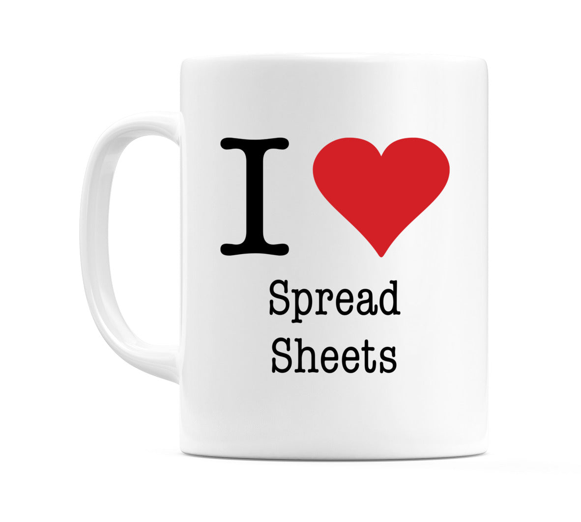 I Love Spread Sheets Mug