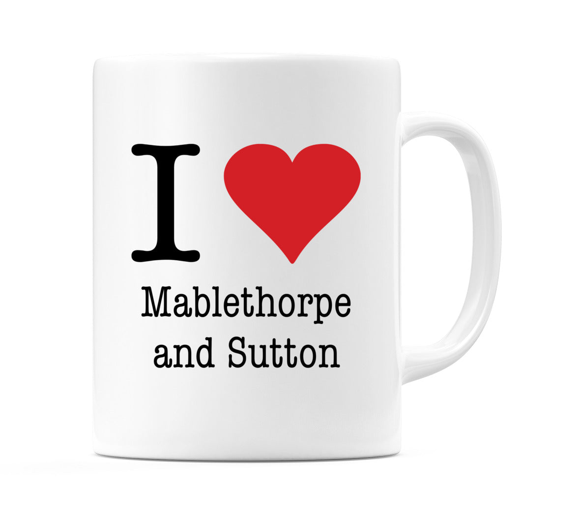 I Love Mablethorpe and Sutton Mug