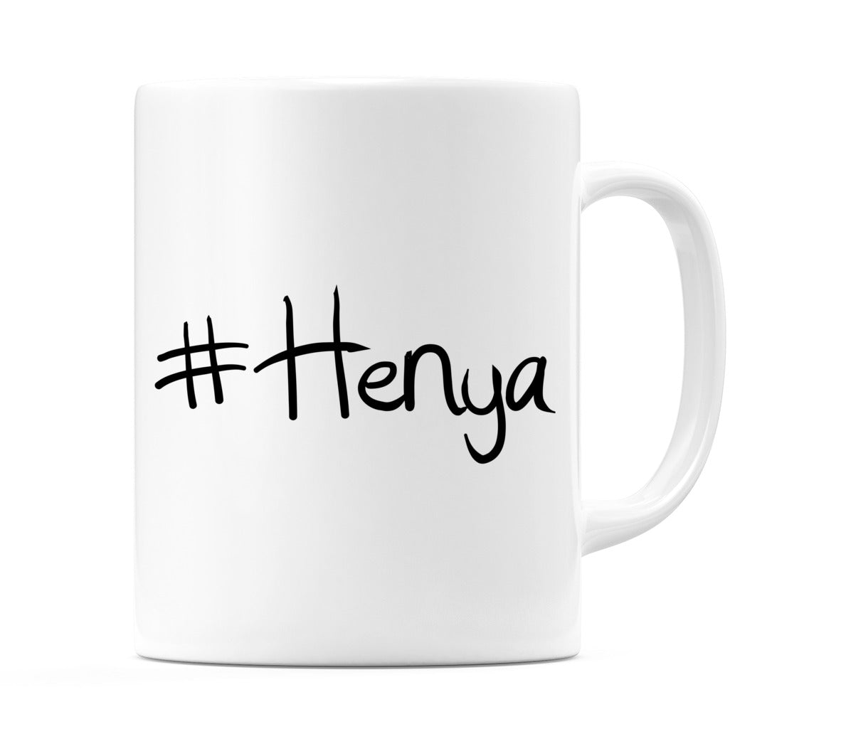 #Henya Mug