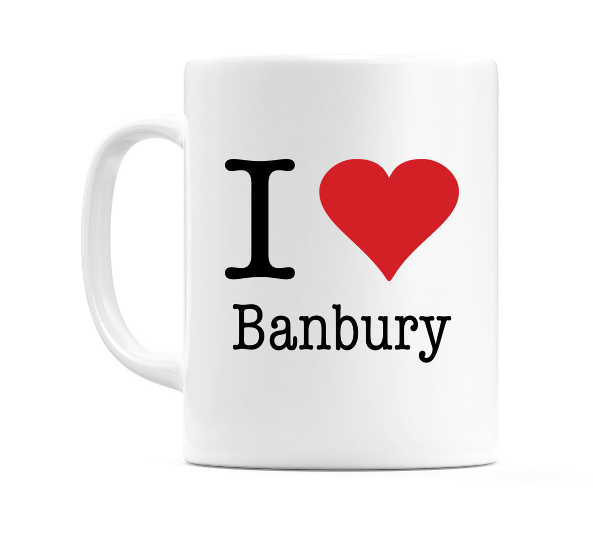 I Love Banbury Mug