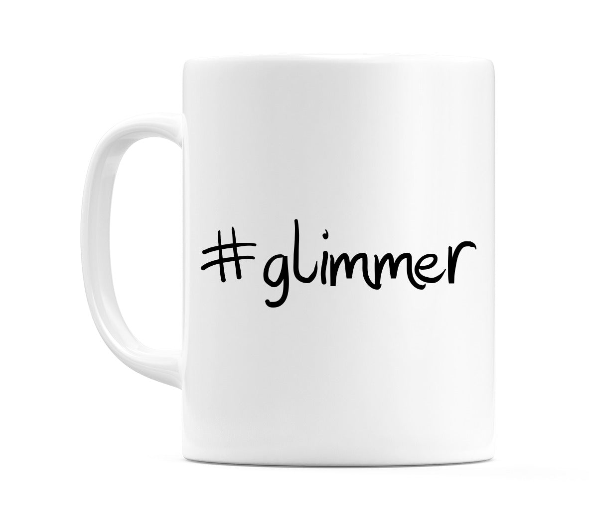 #glimmer Mug