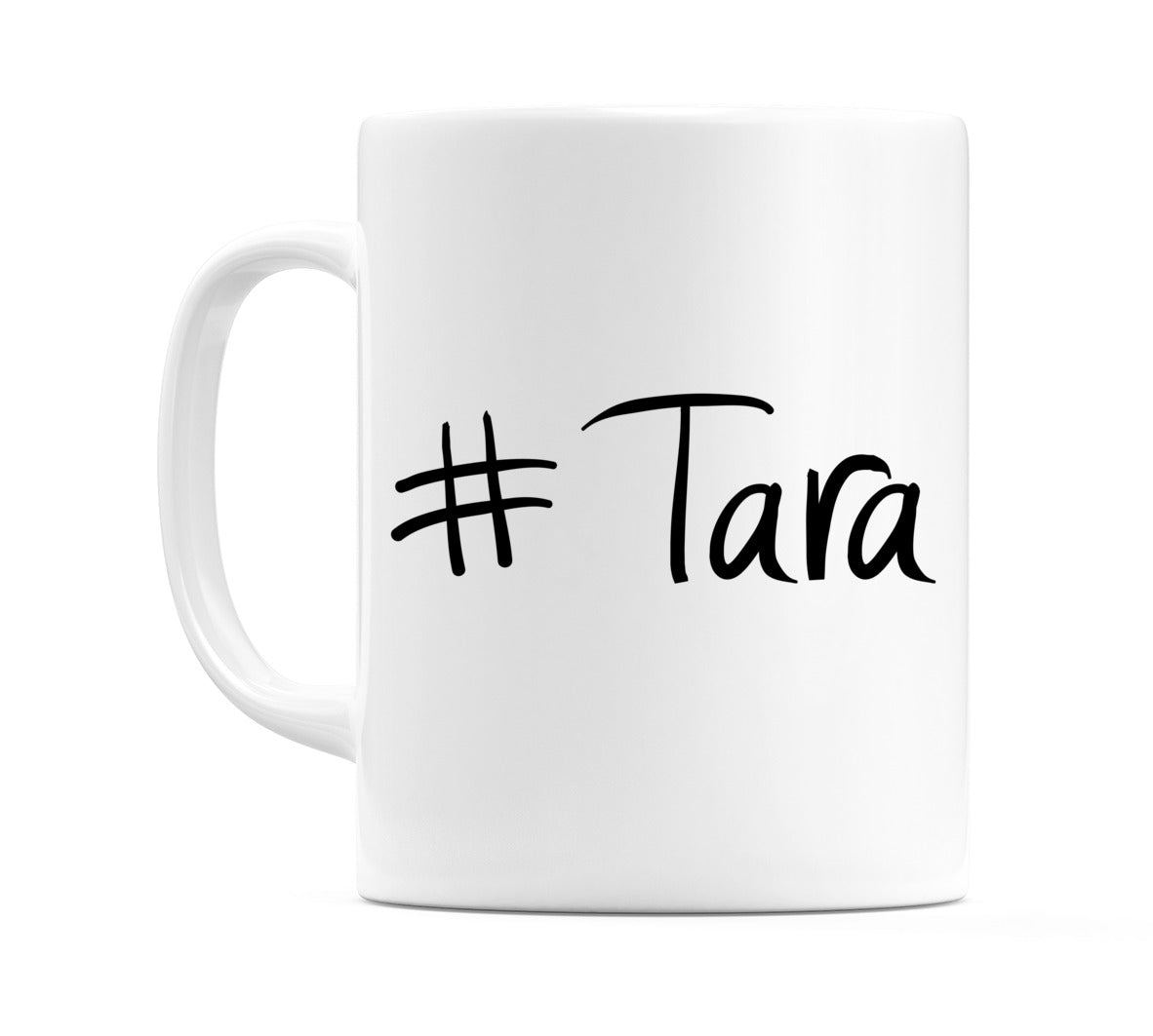 #Tara Mug
