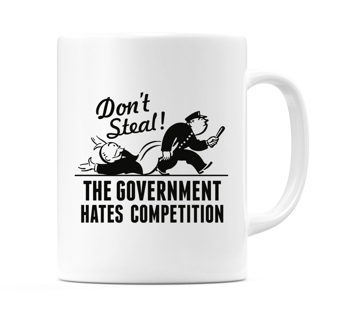 Don't Steal!... Mug