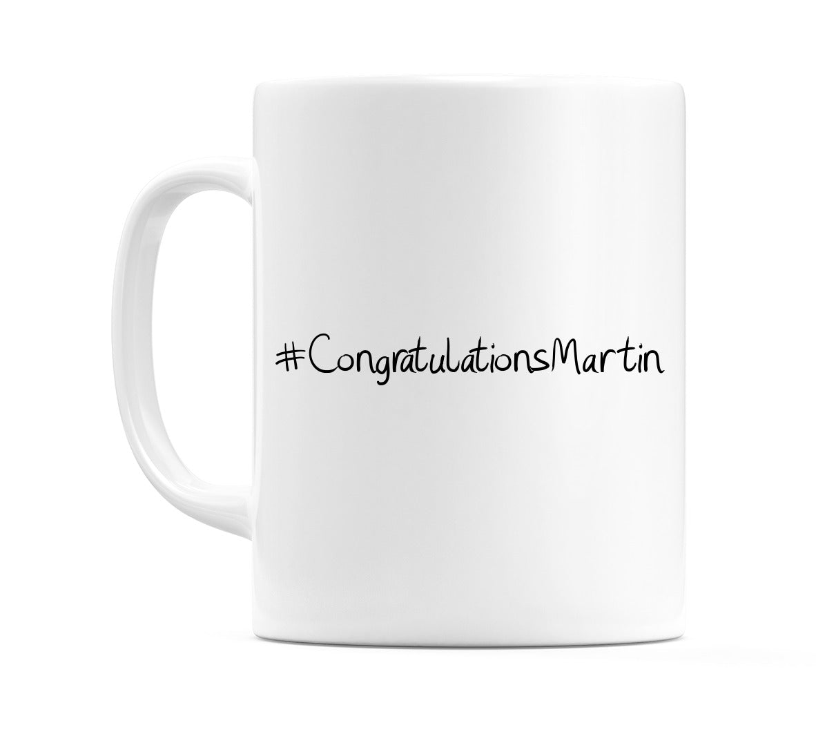 #CongratulationsMartin Mug