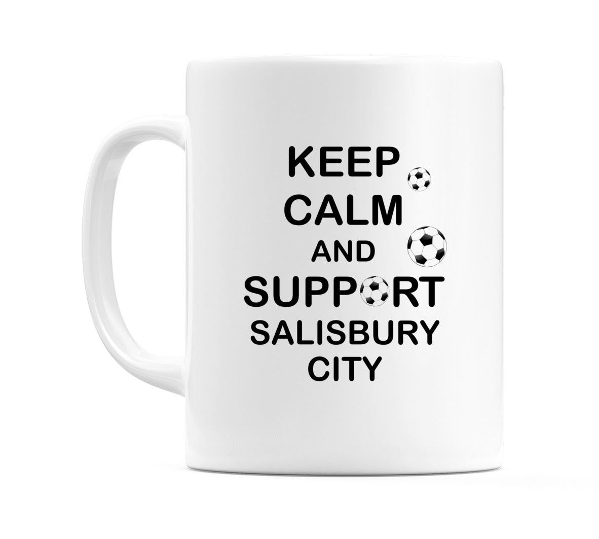 Keep Calm And Support Salisbury City Mug
