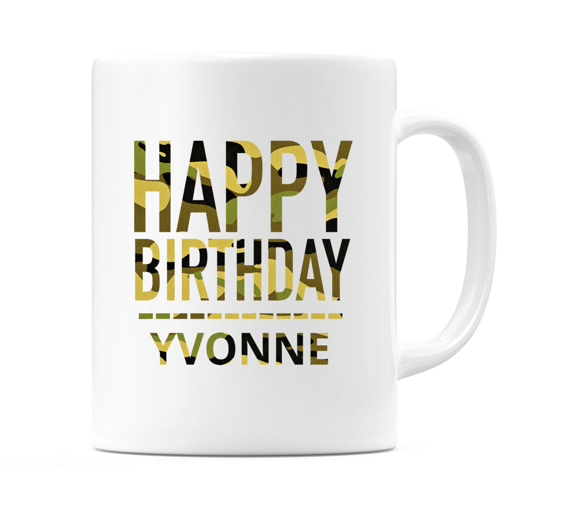 Happy Birthday Yvonne (Camo) Mug Cup by WeDoMugs
