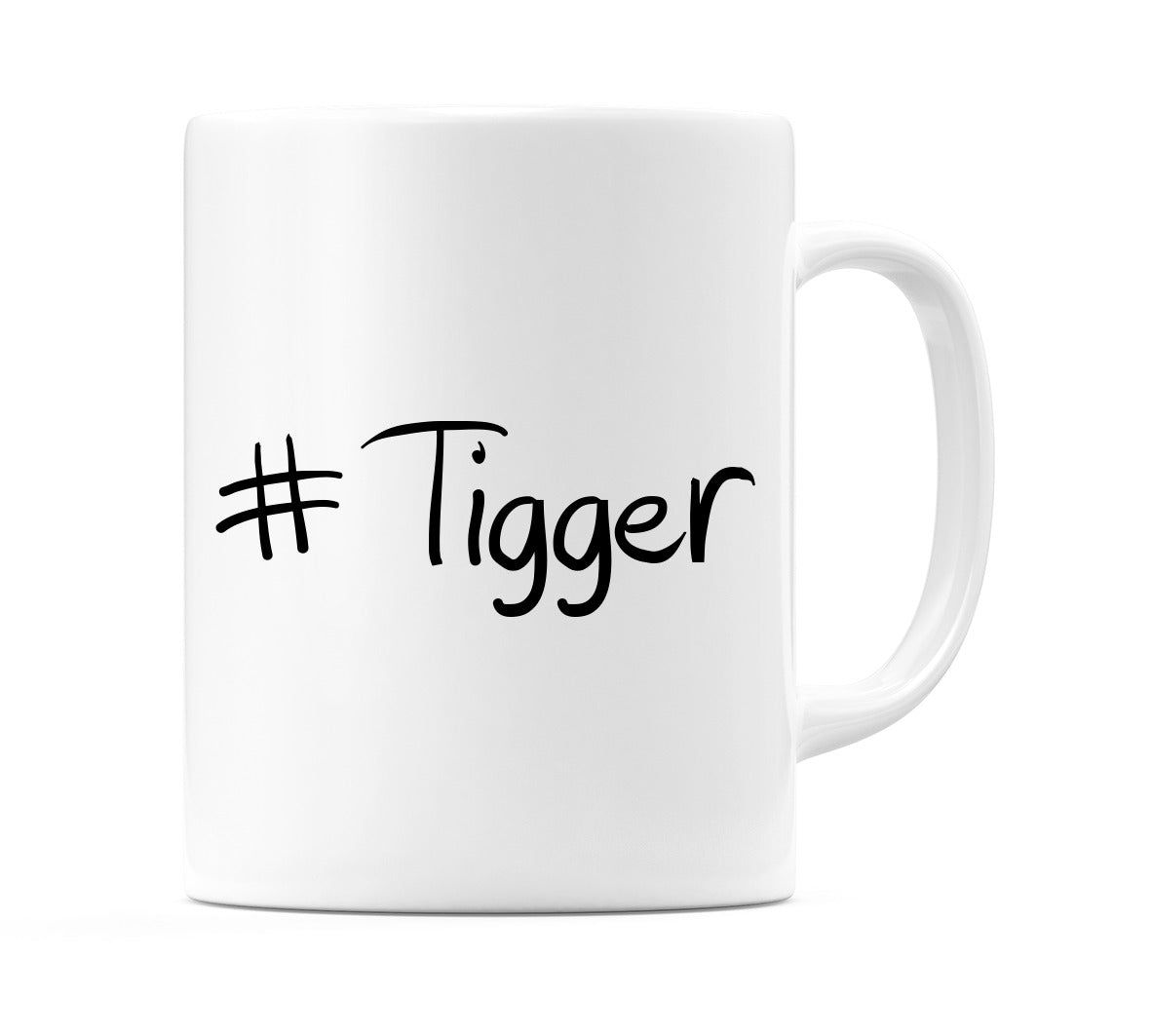 #Tigger Mug