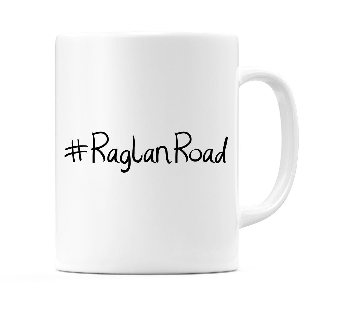 #RaglanRoad Mug