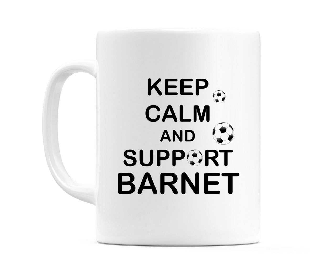 Keep Calm And Support Barnet Mug