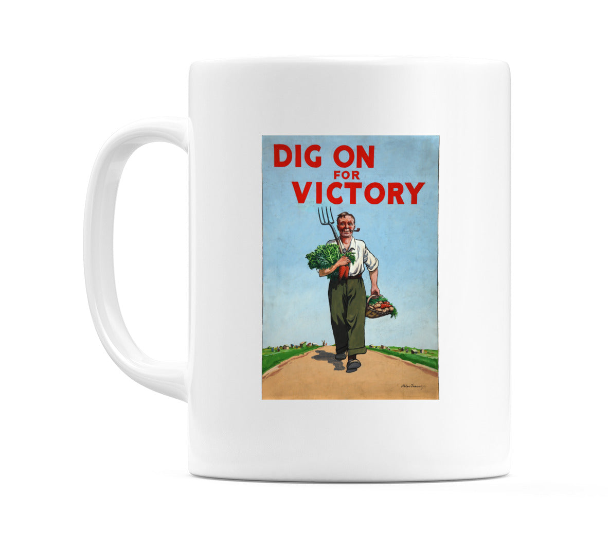 Dig On For Victory Mug